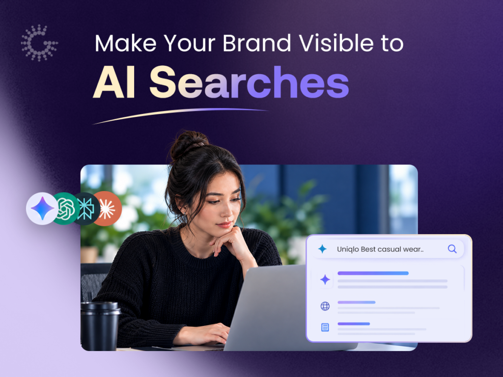 Is Your Brand Invisible in AI Searches ? Here’s What You’re Missing